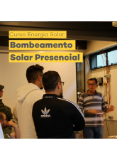 Curso Bombas Solares - Bombeamento de Água c/ Energia Solar - Presencial